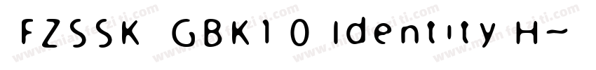 FZSSK  GBK1 0 Identity H字体转换